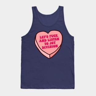 Let's F*ck and listen to Joy Division  - Cute Funny Love Heart Design Tank Top